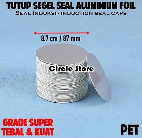 Tutup Segel Botol PET 8,7cm / Tutup Seal Alumunium Toples PET 87mm