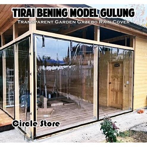 Tirai Bening Transparan Model Gulung Manual / Krei Bening Penutup Hujan Balkon Dak Atap , RING 4 SISI