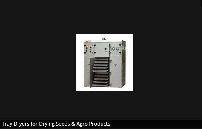 Tray Dryers for Drying Seeds & Agro Products