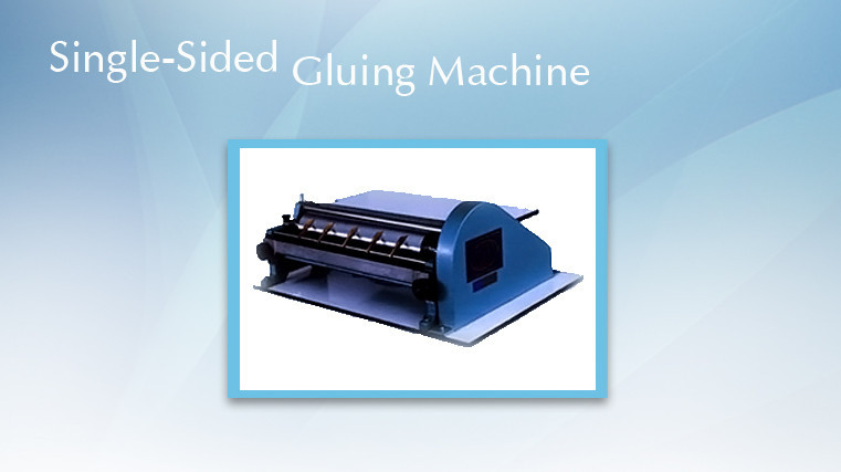 Single Sided Gluing Machine
