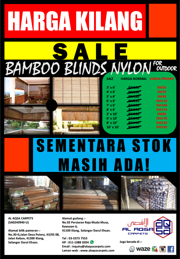 Alaqsa-Carpets-is-Now-at-DKebun-Commercial-Centre-Bamboo-Blinds-Nylon #AlaqsaCarpets