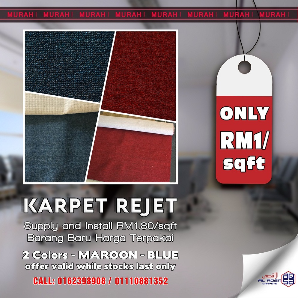 Alaqsa-Carpets-is-Now-at-DKebun-Commercial-Centre-New-Karpet-Rejet-carpet-Offer-AlaqsaCarpets