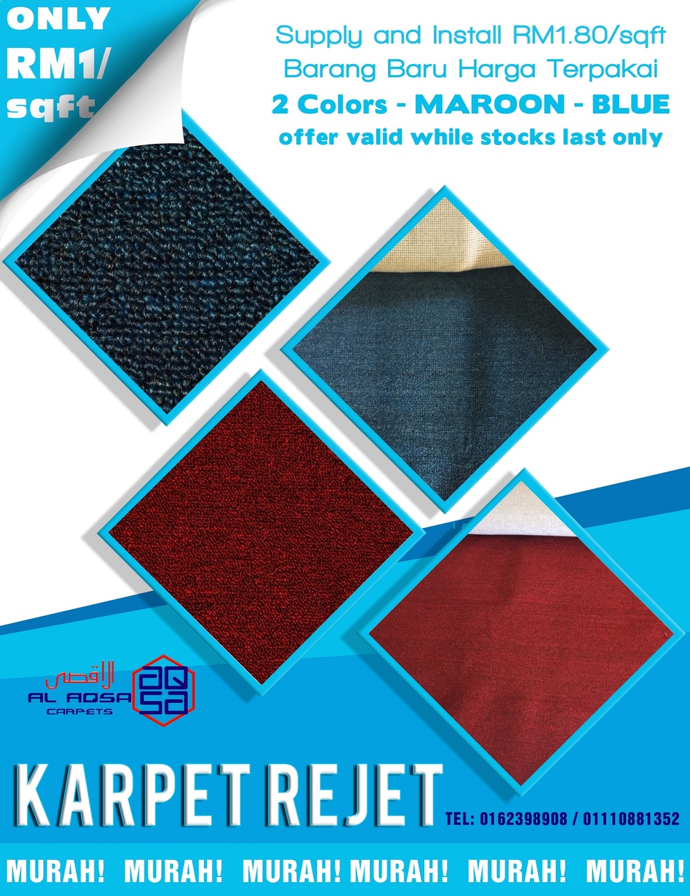 Alaqsa-Carpets-is-Now-at-DKebun-Commercial-Centre-Special-Offer-Rejet-Reject-Carpets-rejet- #AlaqsaCarpets