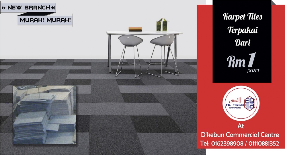 AlAqsa-Carpets-at-Dkebun-Commercial-Centre-Lowest-Price-Guaranteed-Karpet-Tiles-Terpakai-Murah used carpet tiles- #AlaqsaCarpets