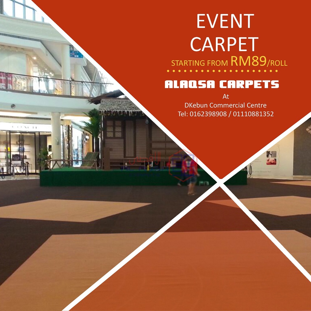 AlAqsa Carpets at Dkebun Commercial Centre Lowest Price Guaranteed Event Carpet Murah event   AlaqsaCarpets (2)