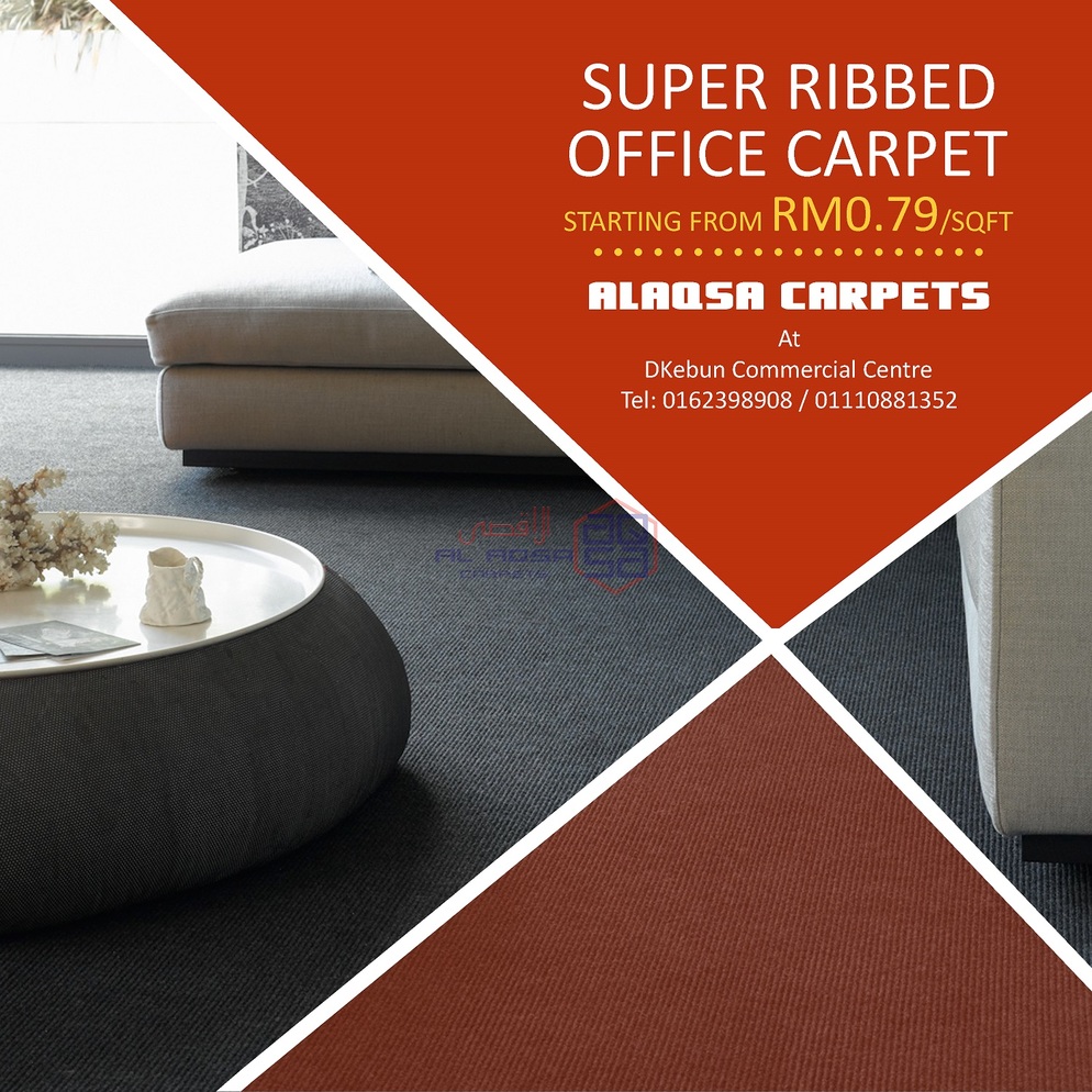 AlAqsa Carpets at Dkebun Commercial Centre Lowest Price Guaranteed Office Carpet Super Ribbed Murah carpet   AlaqsaCarpets