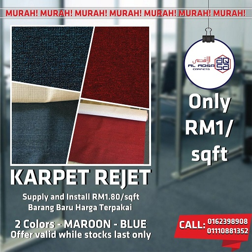 Alaqsa Carpets is Now at DKebun Commercial Centre Karpet Rejet Offer carpet carpetAlaqsaCarpets  AlaqsaCarpets