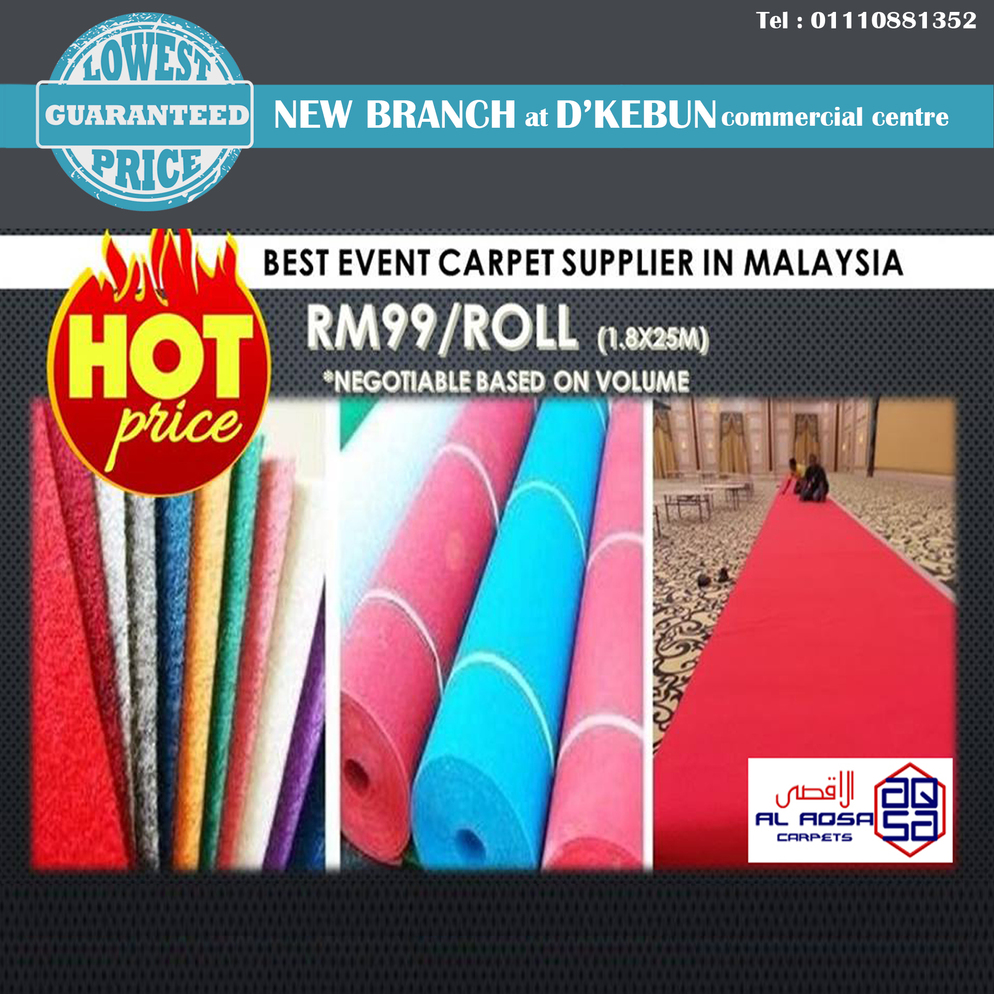 AlAqsa Carpets at Dkebun Showroom Commercial Centre Lowest Price Guaranteed Event Carpet Murah  AlaqsaCarpets