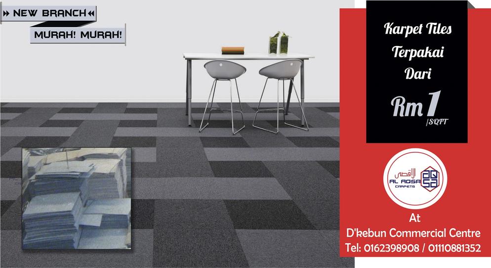 AlAqsa Carpets at Dkebun Commercial Centre Lowest Price Guaranteed Karpet Tiles Terpakai   AlaqsaCarpets