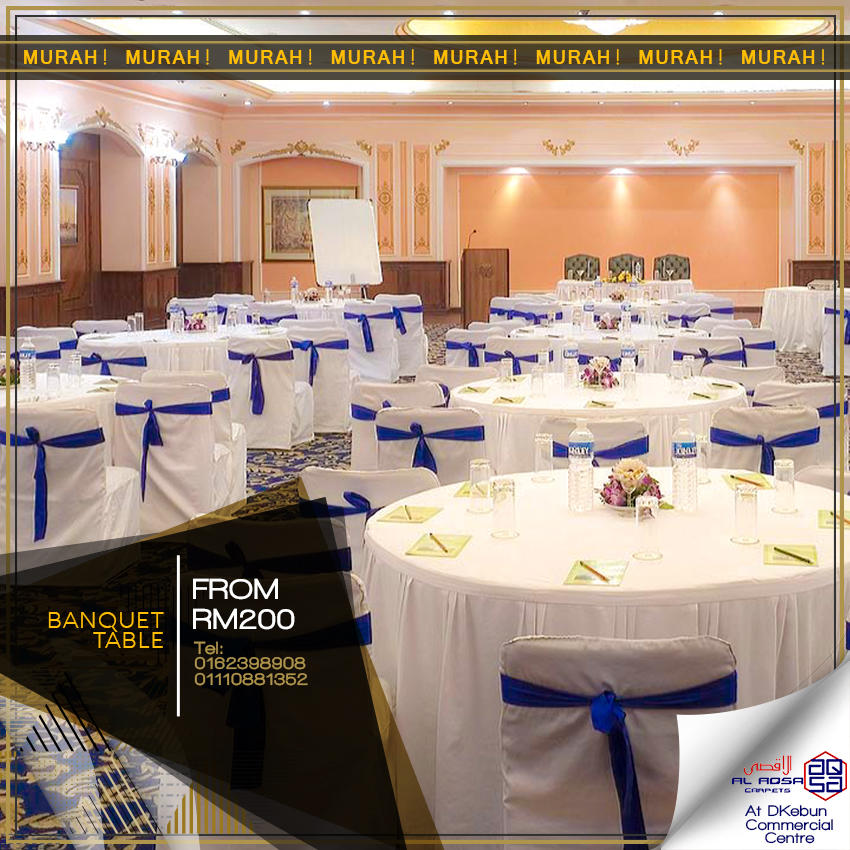 AlAqsa Carpets at Dkebun Commercial Centre Lowest Price Guaranteed Banquet Table Murah  AlaqsaCarpets