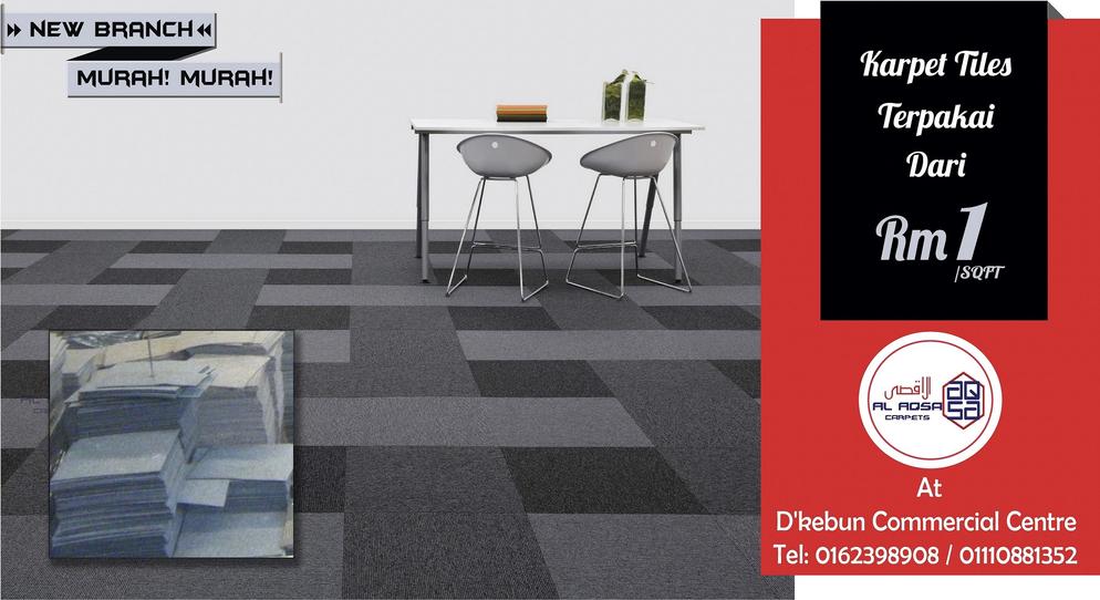 AlAqsa Carpets Showroom at Dkebun Commercial Centre Lowest Price Guaranteed Karpet Tiles Terpakai   AlaqsaCarpets