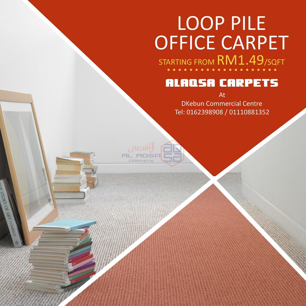 AlAqsa Carpets at Dkebun Commercial Centre Lowest Price Guaranteed Office Carpet Loop Pile Murah  AlaqsaCarpets