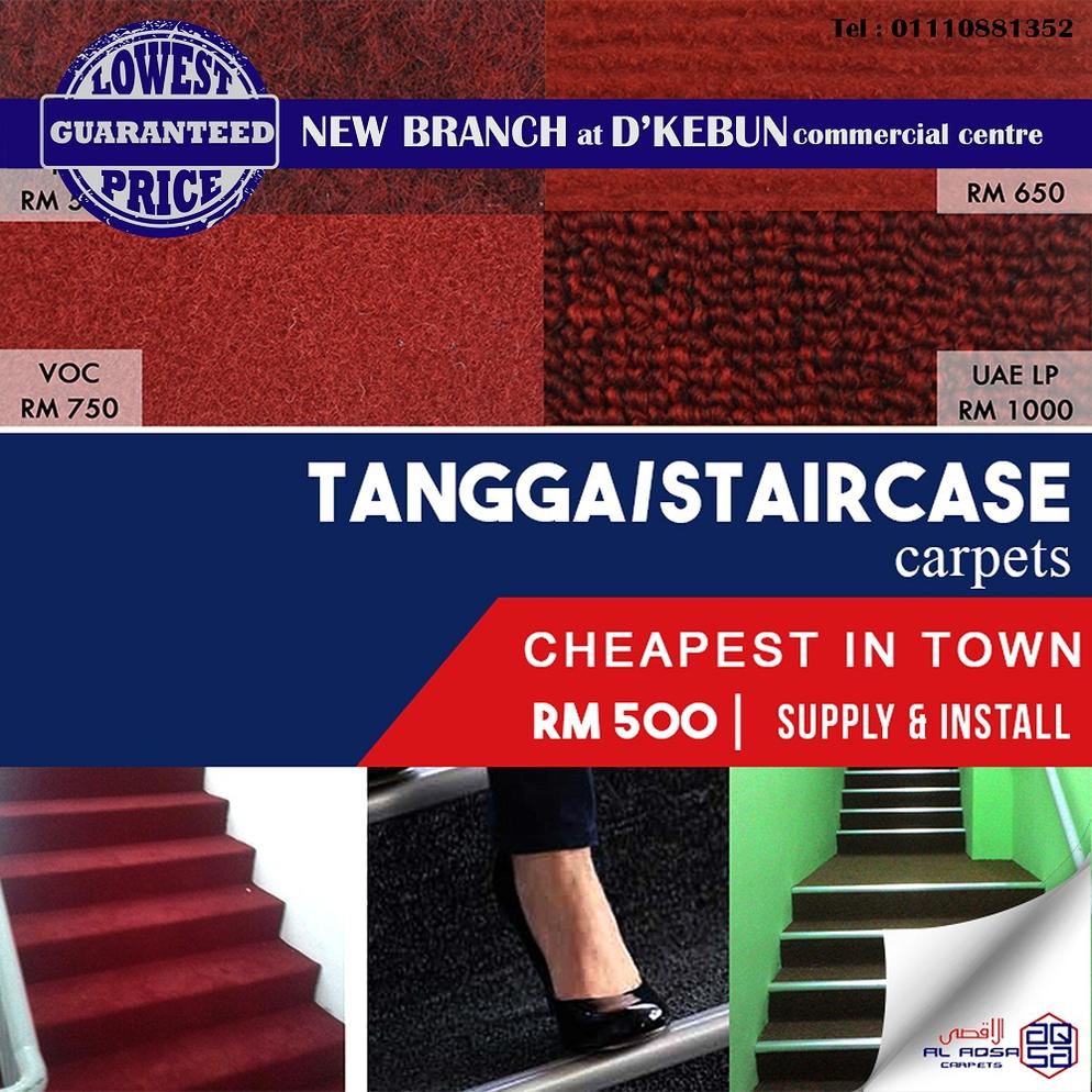 AlAqsa Carpets at Dkebun Commercial Centre Lowest Price Guaranteed Staircase Carpet Murah  AlaqsaCarpets
