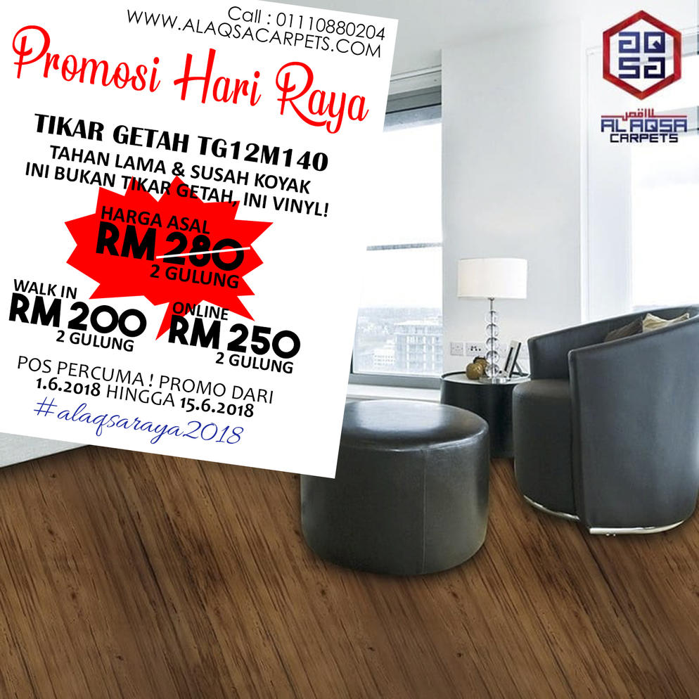 AlAqsa Carpets Showroom at Dkebun Commercial Centre Lowest Price Guaranteed Promosi Raya Tikar Getah 12M  AlaqsaCarpets