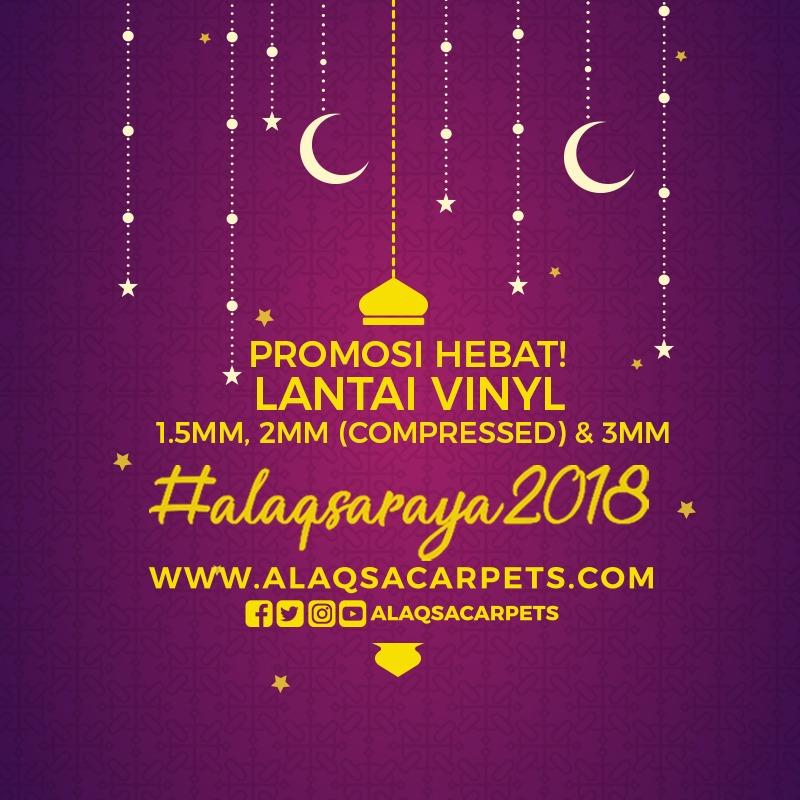 AlAqsa Carpets Showroom at Dkebun Commercial Centre Lowest Price Guaranteed Promosi Raya Wood Vinyl   Alaqsaraya2018