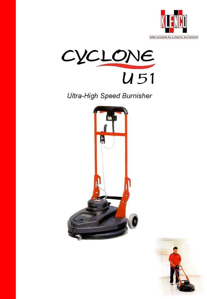 CYCLONE U51 Ultra High Speed Burnisher