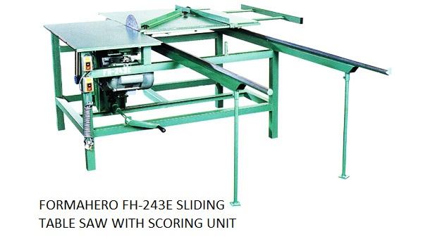 FORMAHERO FH-243E SLDING TABLE SAW WIITH SCORING UNIT