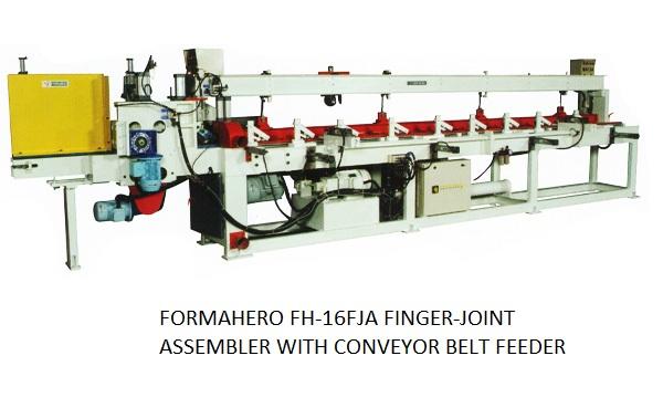 FORMAHERO FH-16FA FINGER JOINT ASSEMBLER WITH CONVEYOR BELT FEEDER