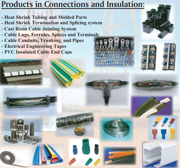 Products in Connections and Insulation