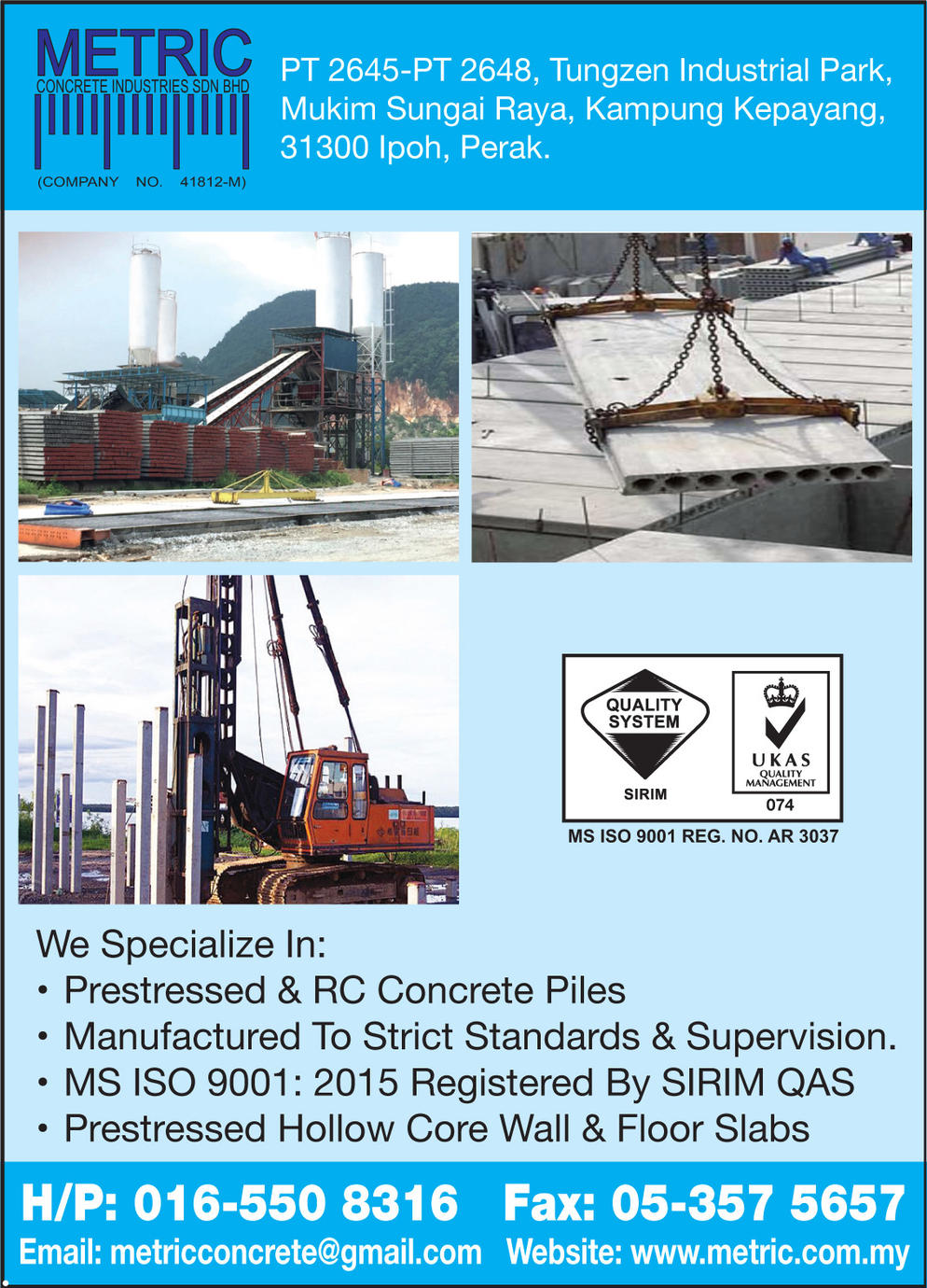 METRIC CONCRETE INDUSTRIES SDN. BHD.