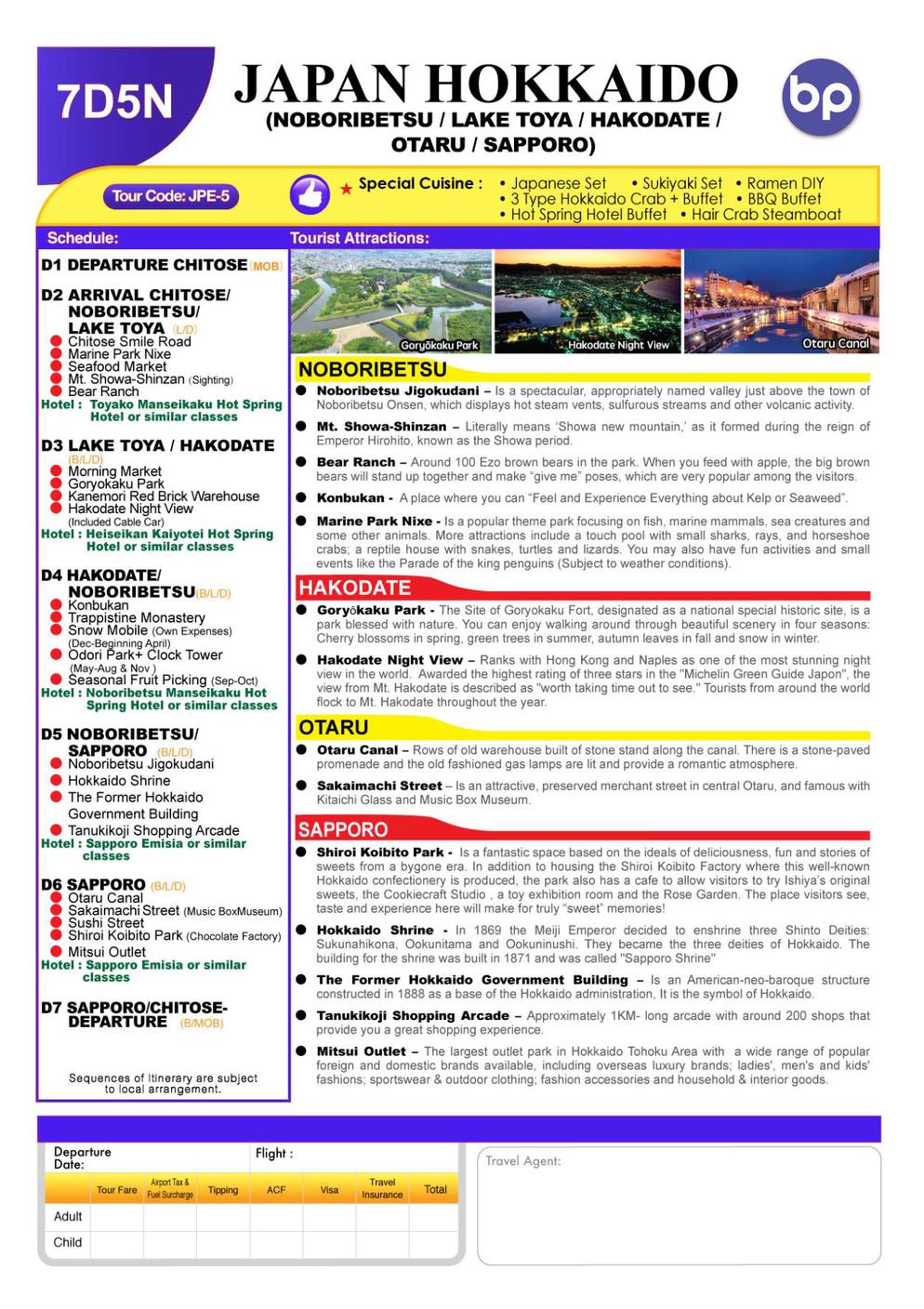 (JPE-5) HOKKAIDO (NOBORIBETSU / LAKE TOYA / OTARU / SAPPORO) + HAKODATE