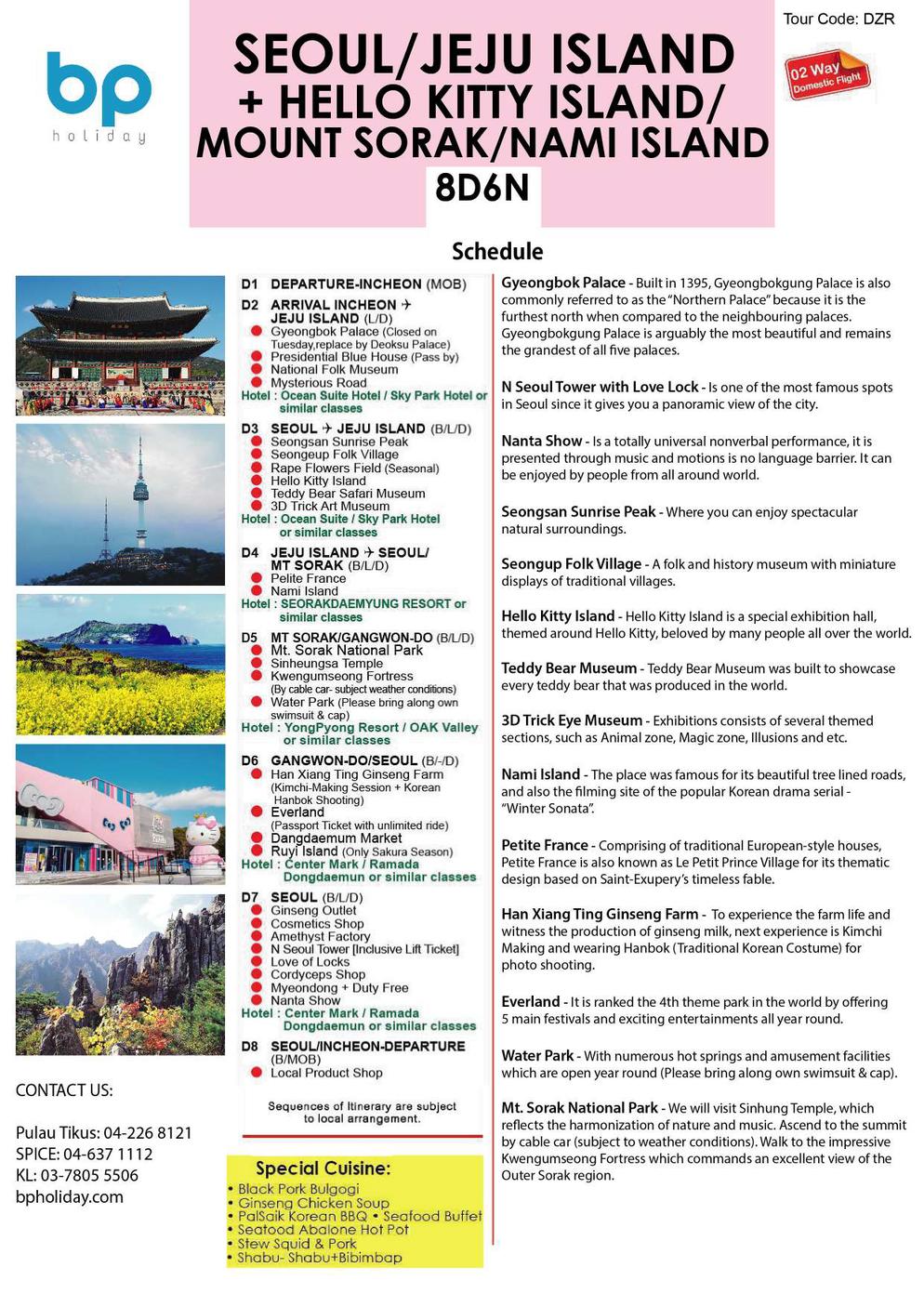 [DZR]8D6N SEOUL/ MOUNT SORAK/ NAMI ISLAND + JEJU ISLAND ~ HELLO KITTY ISLAND