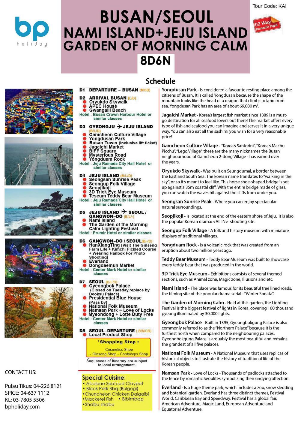 (KAI) 8D6N BUSAN/ SEOUL/ NAMI ISLAND + JEJU ISLAND + THE GARDEN OF MORNING CALM LIGHTING FESTIVAL