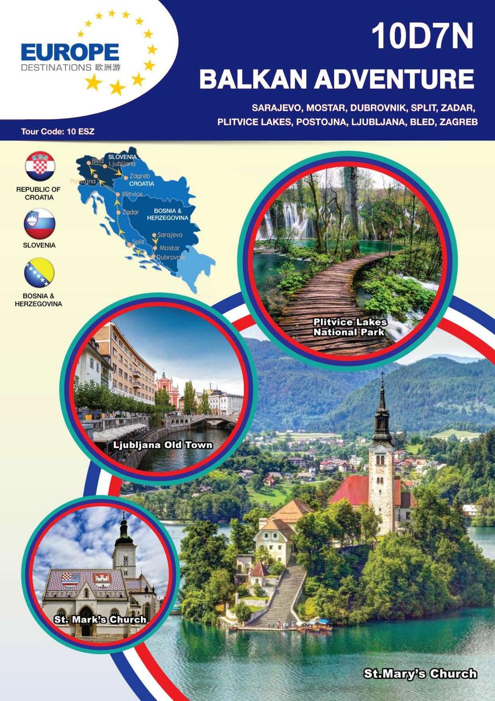 (10ESZ) 10D7N BALKAN ADVENTURE (ZAGREB, ZADAR, SPLIT, DUBROVNIK, MOSTAR, SARAJEVO, PLITVICE LAKES, POSTOJNA, LJUBLJANA, BLED)