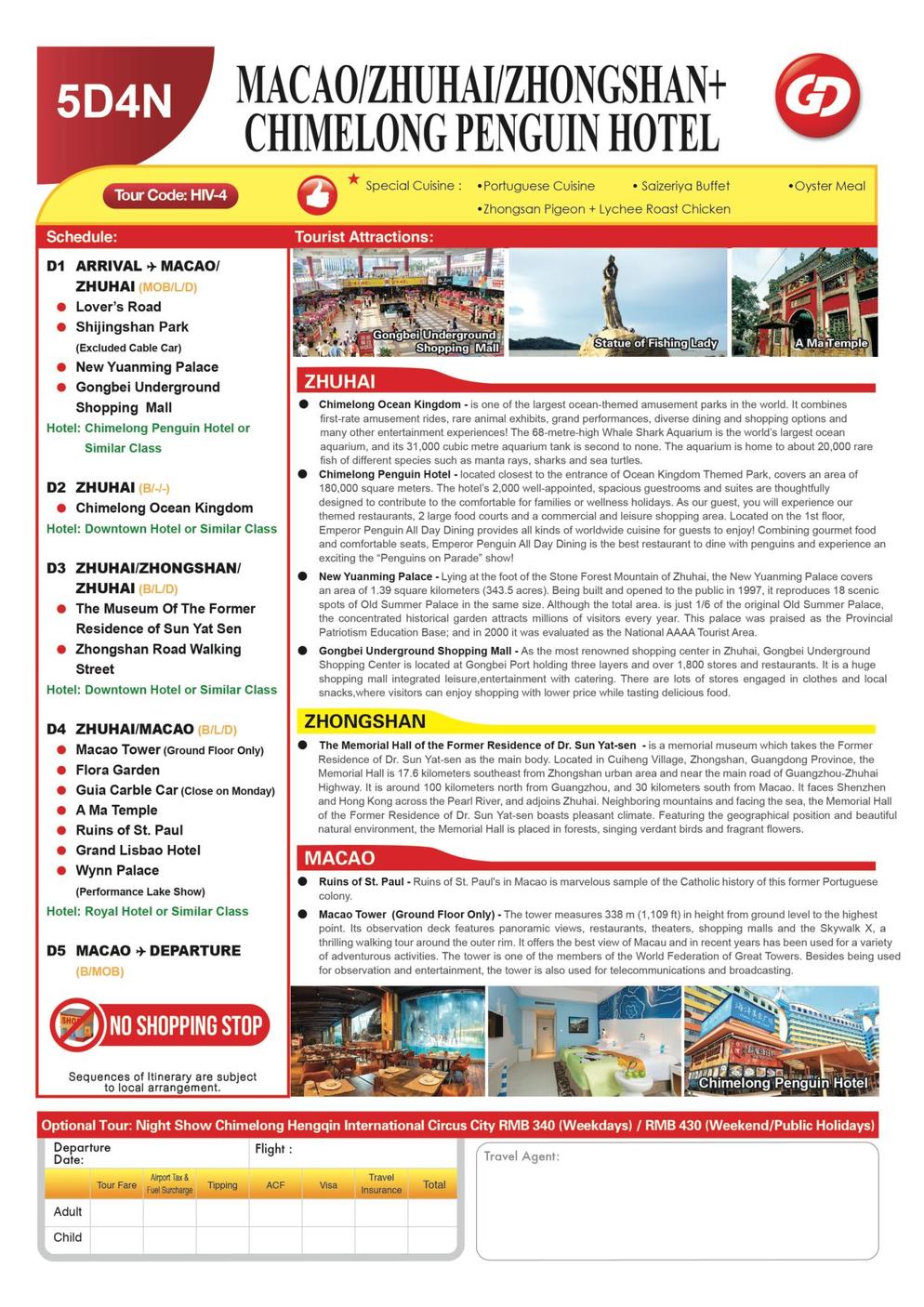 [HIV-5] MACAO/ZHONGSHAN/ZHUHAI+STAY CHIMELONG PENGUIN HOTEL