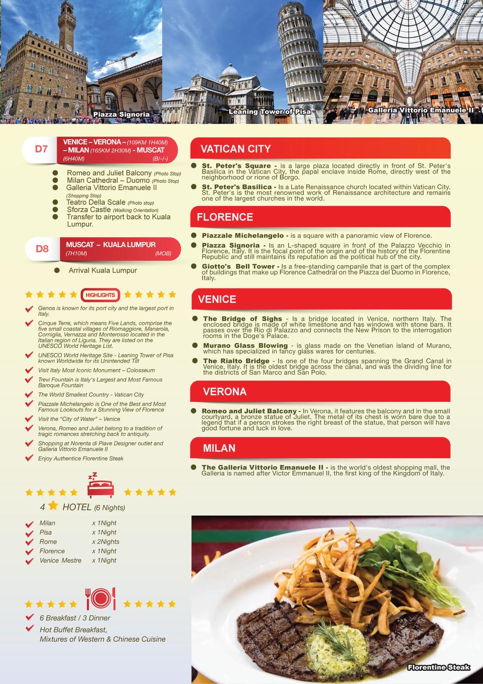 [8EMM] 8D6N ITALY + CINQUE TERRE (MILAN, GENOA, LEVANTO, CINQUE TERRE, LA SPEZIA, PISA, ROME, VATICAN CITY, FLORENCE, NOVENTA DI PIAVE, VENICE, VERONA, MILAN)
