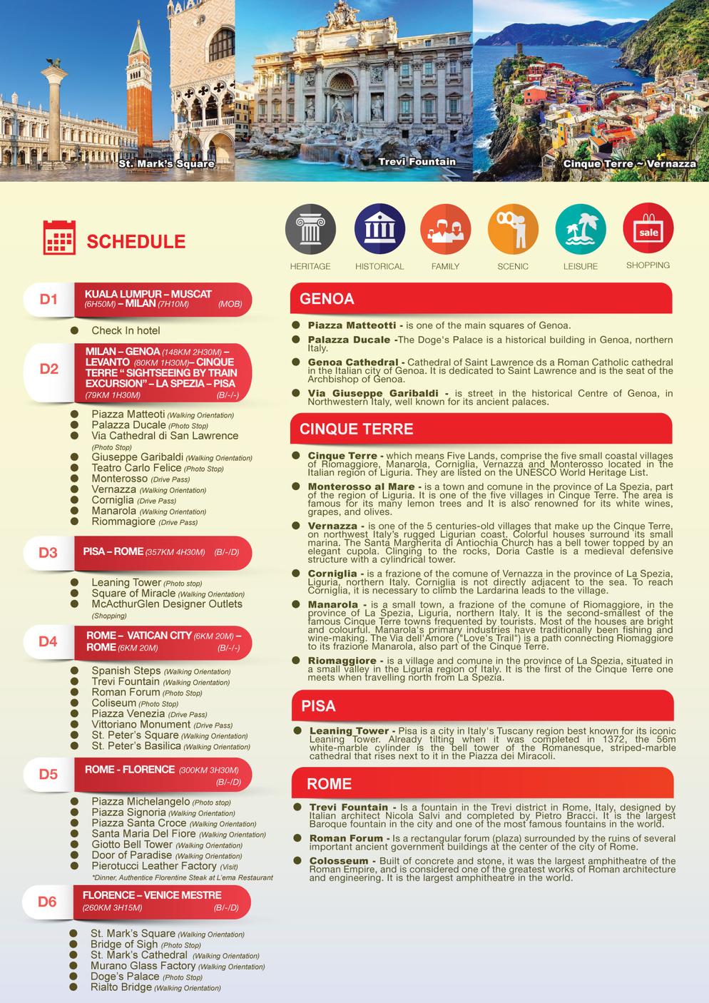 [8EMM] 8D6N ITALY + CINQUE TERRE (MILAN, GENOA, LEVANTO, CINQUE TERRE, LA SPEZIA, PISA, ROME, VATICAN CITY, FLORENCE, NOVENTA DI PIAVE, VENICE, VERONA, MILAN)