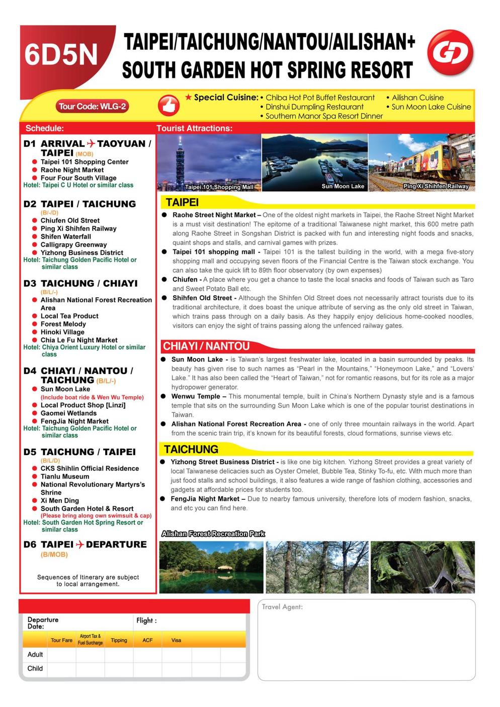 [WLG-2] 6D5N TAIPEI/TAICHUNG//NANTOU/ALISHAN NATIONAL FOREST RECREATION AREA+ SOUTHERN GARDEN HOT SPRING RESORT