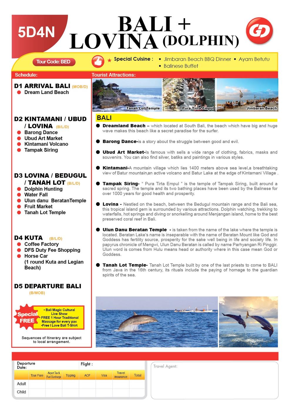 [BED]5D4N  BALI TOUR + LOVINA (DOLPHIN)
