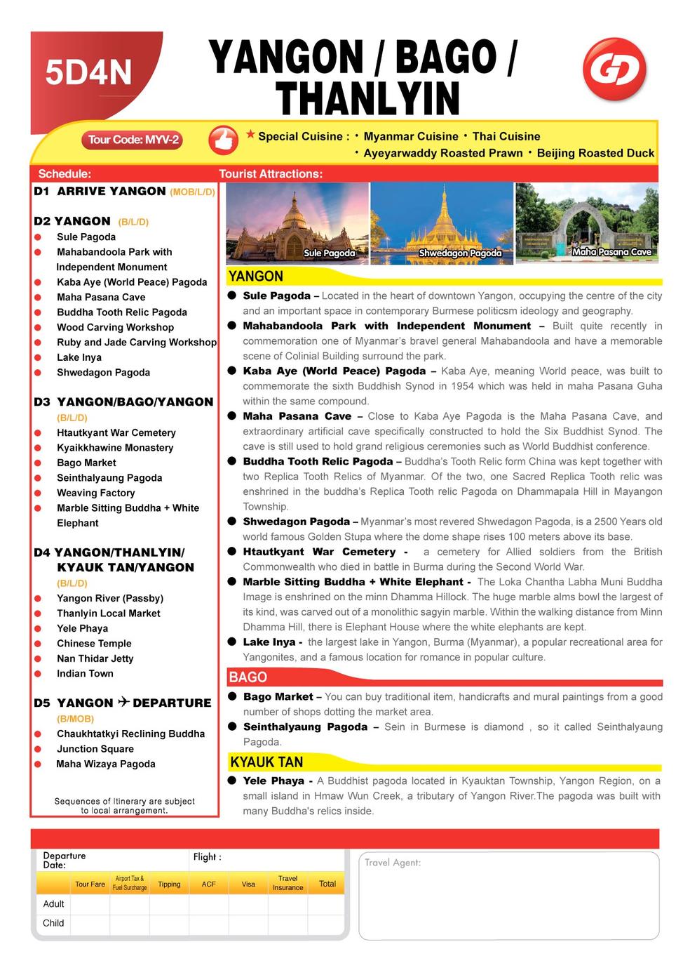 [MYV-2] 5D4N YANGON / BAGO / THANLYIN